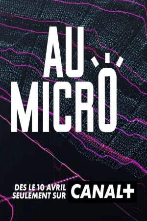  Au Micro ! Une Nouvelle Voix Pour Le Foot - Saison 1 affiche 
