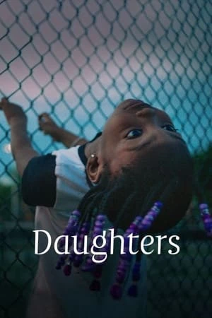 Regarder Daughters en streaming complet