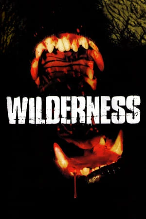 Regarder Wilderness en streaming complet