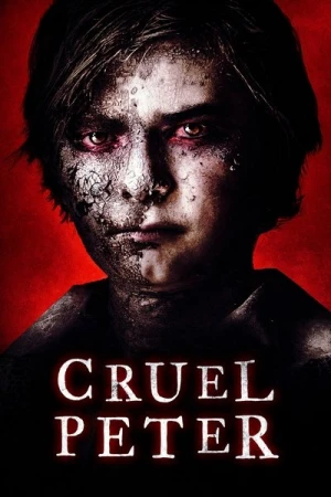 Regarder Cruel Peter en streaming complet