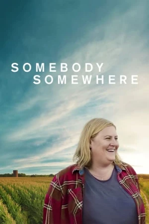 Somebody Somewhere - Saison 1 affiche 