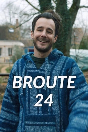  Broute 24 - Saison 1 affiche 