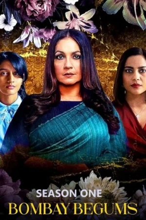 Regarder Bombay Begums - Saison 1 en streaming complet