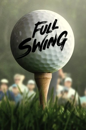 Regarder Full Swing - Saison 1 en streaming complet