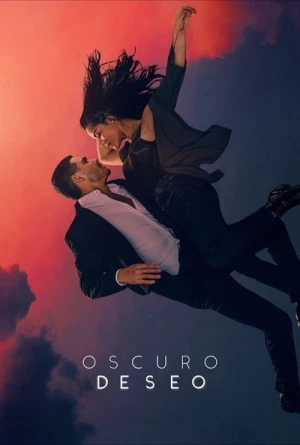  Sombre Désir - Saison 2 affiche 