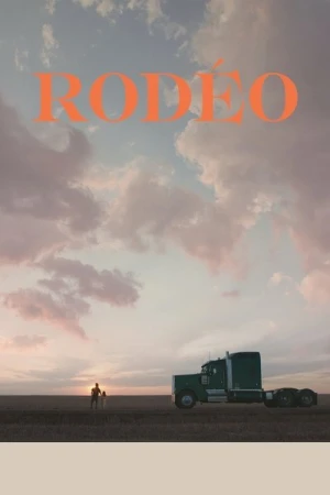 Regarder Rodéo en streaming complet