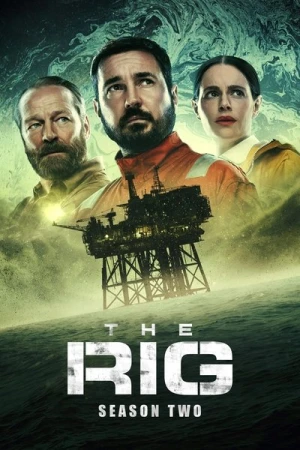  The Rig - Dans le brouillard des abysses - Saison 2 affiche 