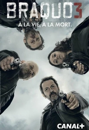  Braquo - Saison 3 affiche 