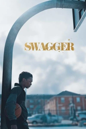  Swagger - Saison 1 affiche 