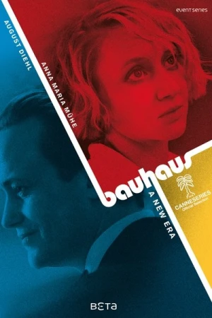  Bauhaus - Un Temps Nouveau - Saison 1 affiche 