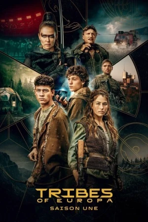 Regarder Tribes of Europa - Saison 1 en streaming complet