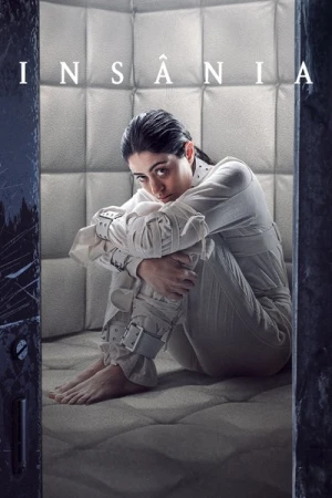  Insania - Saison 1 affiche 