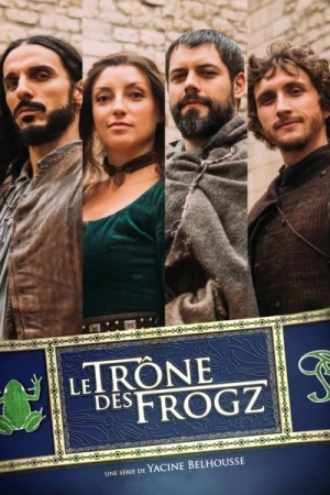  Le trône des Frogz - Saison 2 affiche 