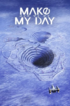  MAKE MY DAY - Saison 1 affiche 