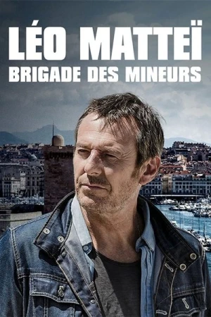  Léo Matteï, Brigade des mineurs - Saison 9 affiche 