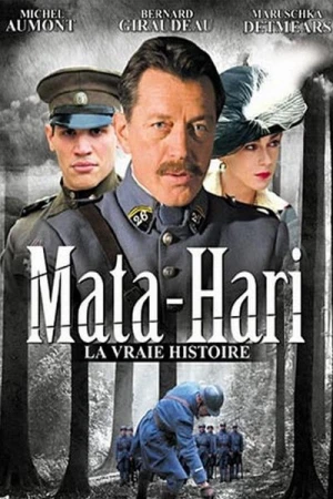 Regarder Mata Hari, la vraie histoire en streaming complet