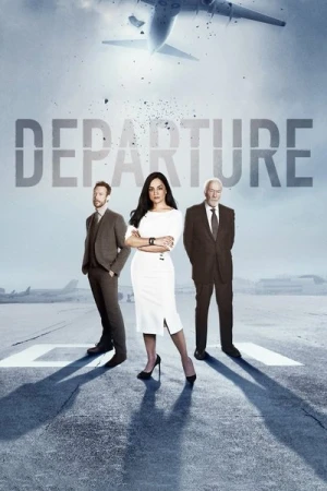  Departure - Saison 1 affiche 