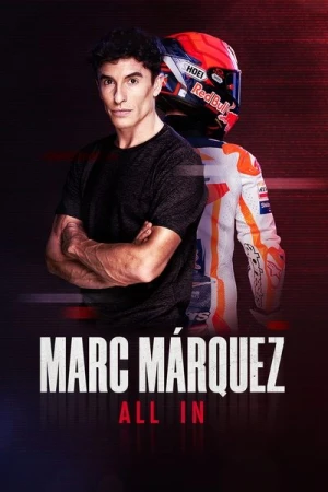 Regarder Marc Márquez: All In - Saison 1 en streaming complet