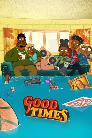  Good Times - Saison 1 affiche 
