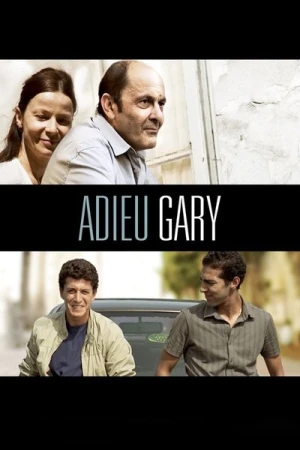 Regarder Adieu Gary en streaming complet