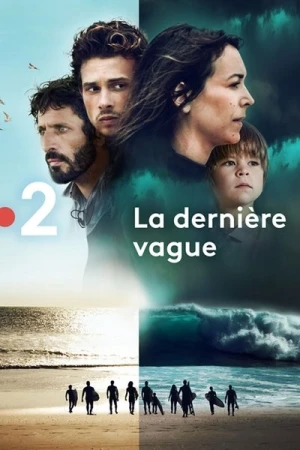  La Dernière Vague - Saison 1 affiche 