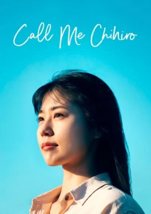 Regarder Call Me Chihiro en streaming complet