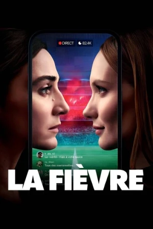  La Fièvre - Saison 1 affiche 