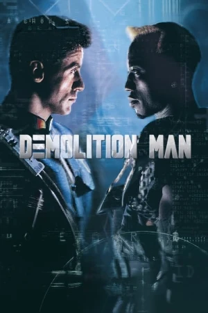 Regarder Demolition Man en streaming complet
