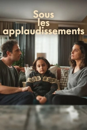  Sous Les Applaudissements - Saison 1 affiche 