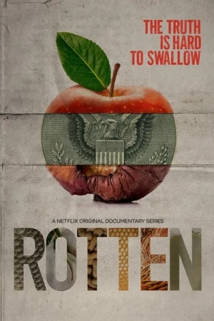  Rotten - Saison 1 affiche 