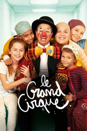 Regarder Le grand cirque en streaming complet
