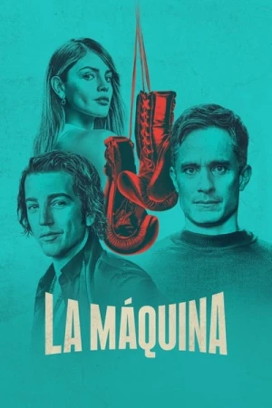  La Máquina - Saison 1 affiche 