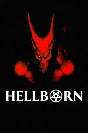 Regarder Hellborn en streaming complet