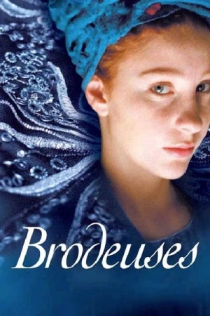 Regarder Brodeuses en streaming complet