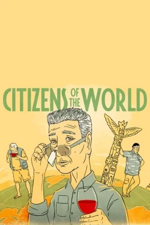 Regarder Citoyens du monde en streaming complet