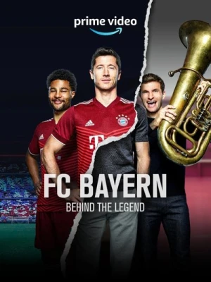  FC Bayern – Behind the Legend - Saison 1 affiche 