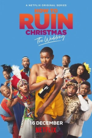 Regarder How To Ruin Christmas : Le mariage - Saison 1 en streaming complet