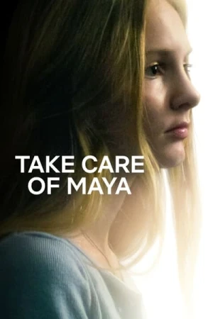 Regarder Take Care of Maya : Quand l'hôpital fait mal en streaming complet