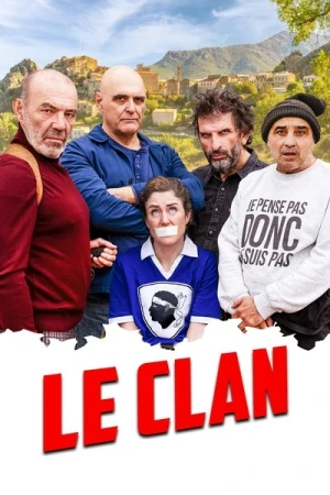 Regarder Le Clan en streaming complet
