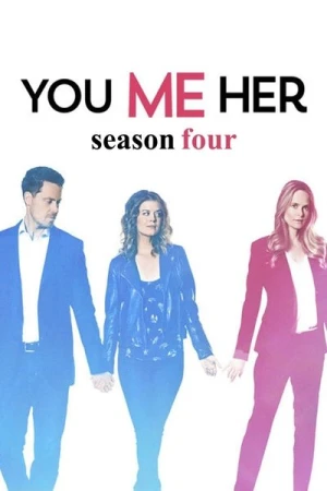  You Me Her - Saison 4 affiche 