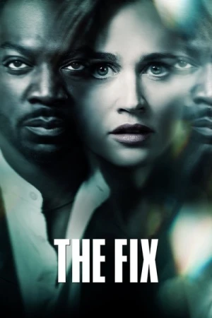  The Fix - Saison 1 affiche 