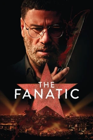 Regarder The Fanatic en streaming complet