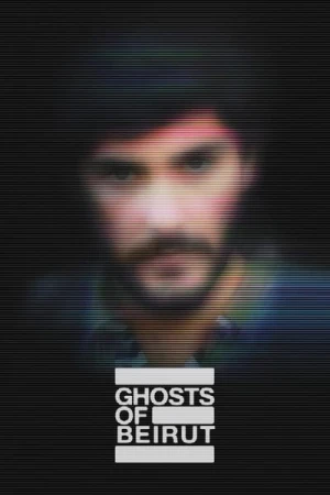 Regarder Ghosts of Beirut - Saison 1 en streaming complet