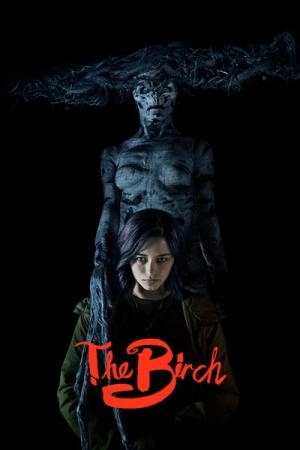  The Birch - Saison 1 affiche 