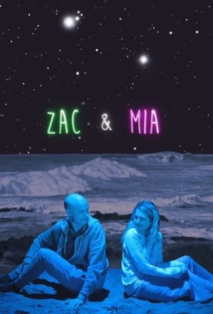  Zac & Mia - Saison 1 affiche 