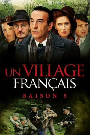  Un Village Français - Saison 5 affiche 