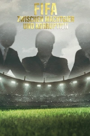 Regarder The Men Who Sold The World Cup - Saison 1 en streaming complet