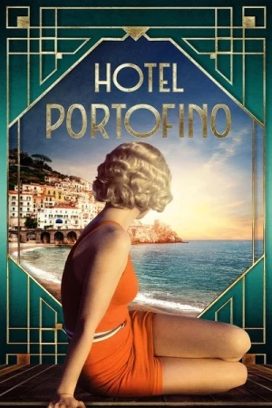 Regarder Hotel Portofino - Saison 1 en streaming complet