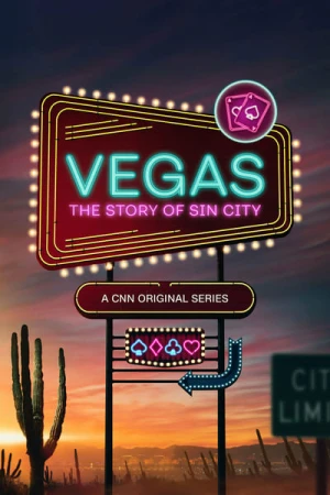  Vegas: The Story of Sin City - Saison 1 affiche 