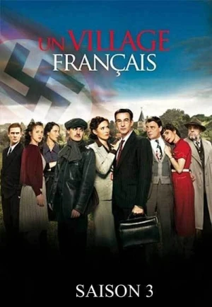  Un Village Français - Saison 3 affiche 